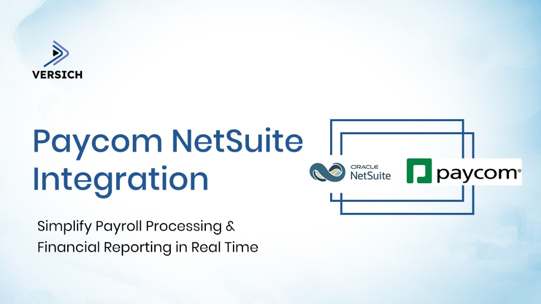 paycom netsuite integration: simplify payroll processing and financial reporting in real time
