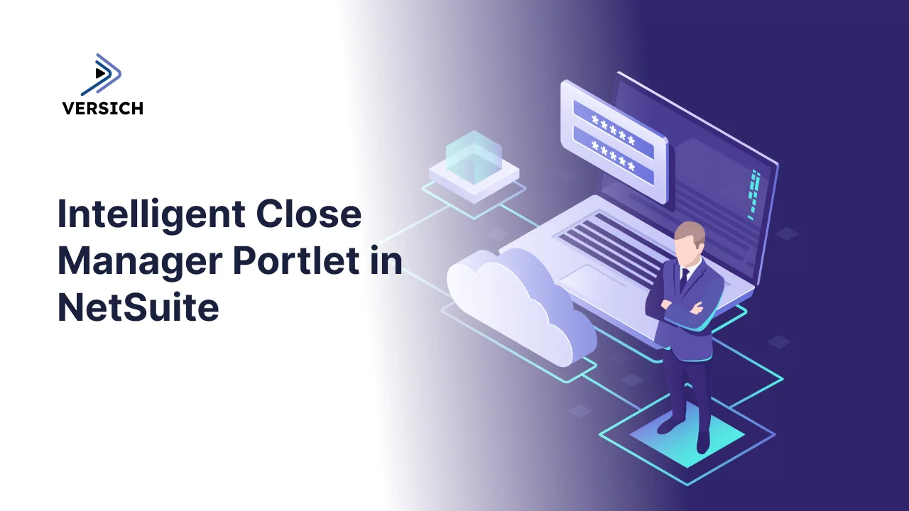 intelligent close manager portlet in netsuite