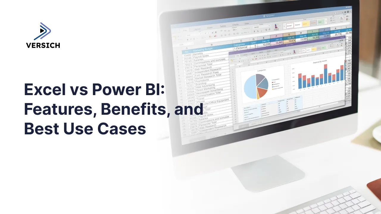 excel vs power bi: features, benefits, and best use cases