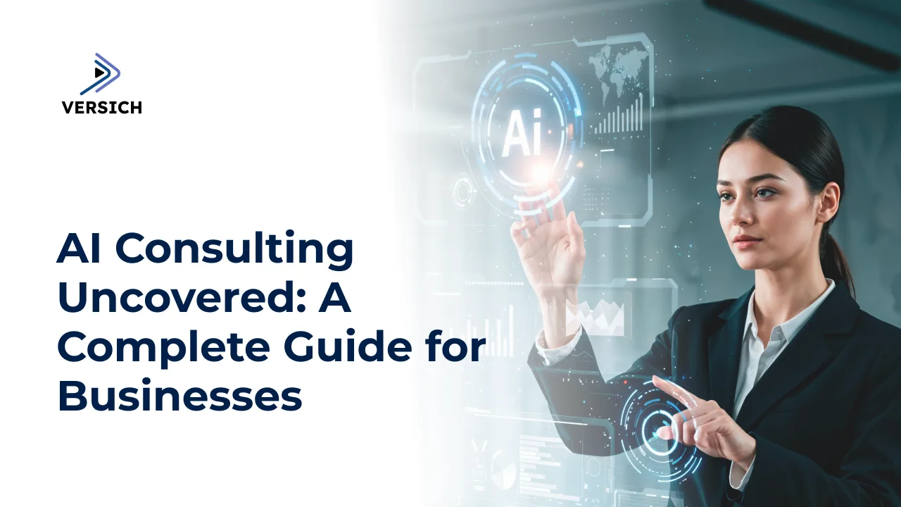ai consulting uncovered: a complete guide for businesses