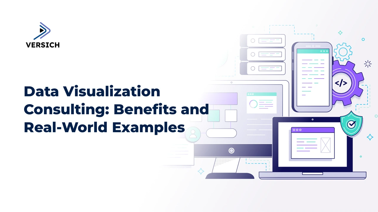 data visualization consulting: benefits and real-world examples