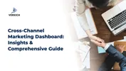 Cross-Channel Marketing Dashboard: Insights & Comprehensive Guide