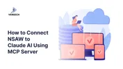 How to Connect NSAW to Claude AI Using MCP Server