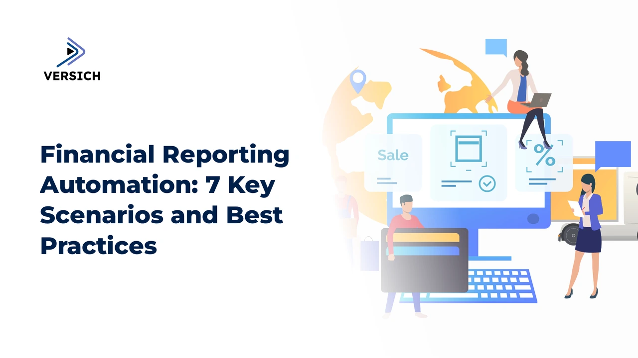 financial reporting automation: 7 key scenarios and best practices