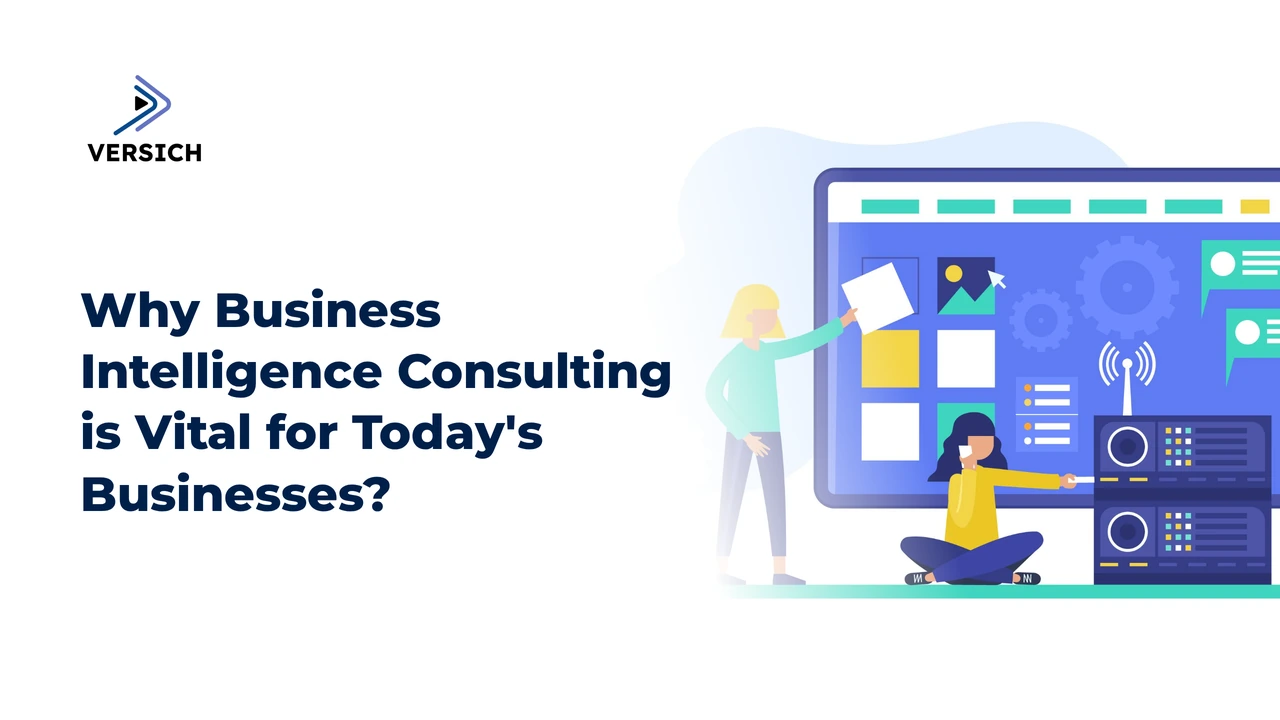why business intelligence consulting is vital for today's businesses?