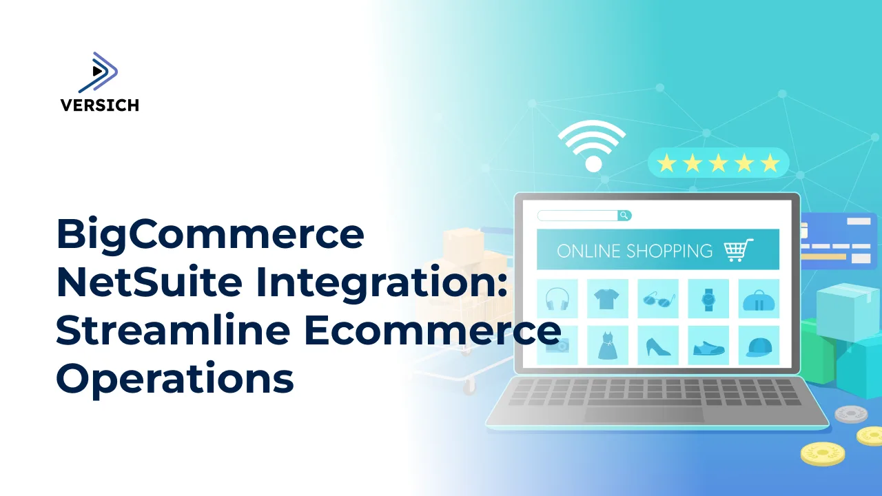 bigcommerce netsuite integration: streamline ecommerce operations