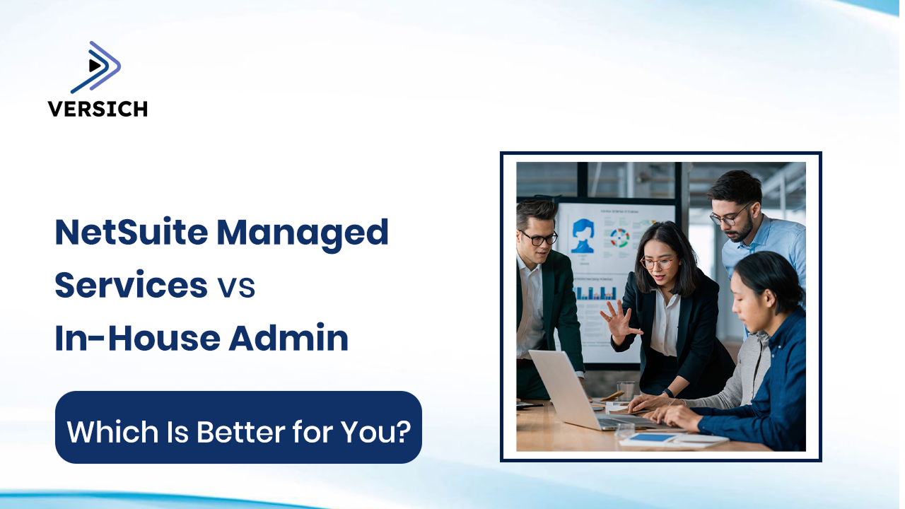 netsuite managed services vs in-house netsuite admin: which is better for you