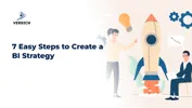 7 Easy Steps to Create a BI Strategy