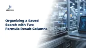 Organizing a Saved Search with Two Formula Result Columns