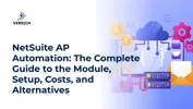 NetSuite AP Automation: The Complete Guide to the Module, Setup, Costs, and Alternatives