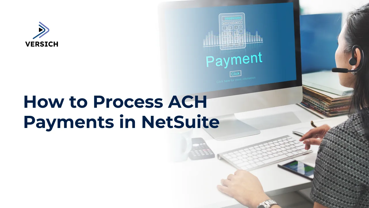 how to process ach payments in netsuite