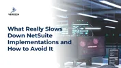 What Really Slows Down NetSuite Implementations and How to Avoid It