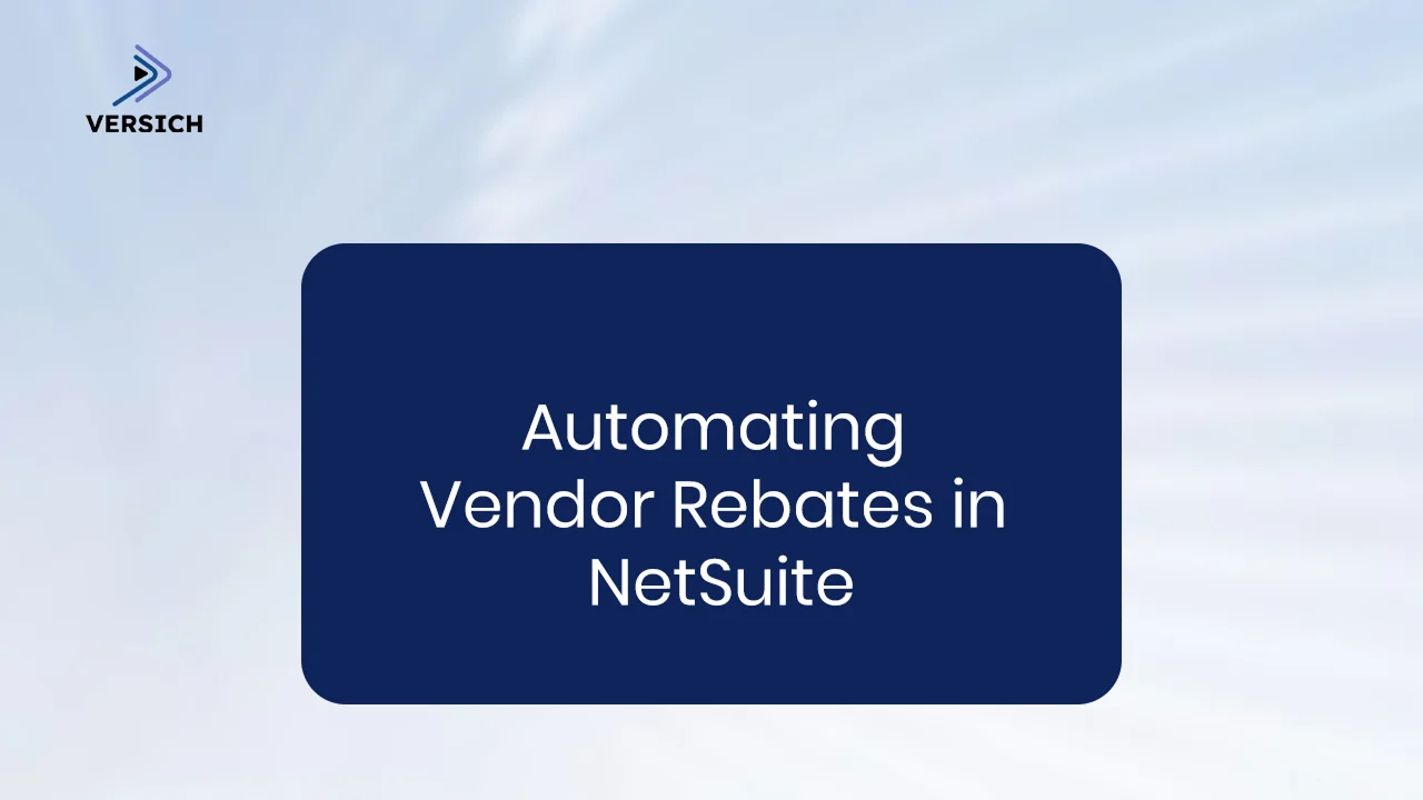 Automating Vendor Rebates in NetSuite