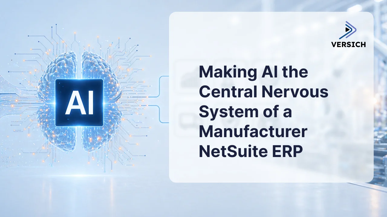 Making AI the Central Nervous System of a Manufacturer NetSuite ERP